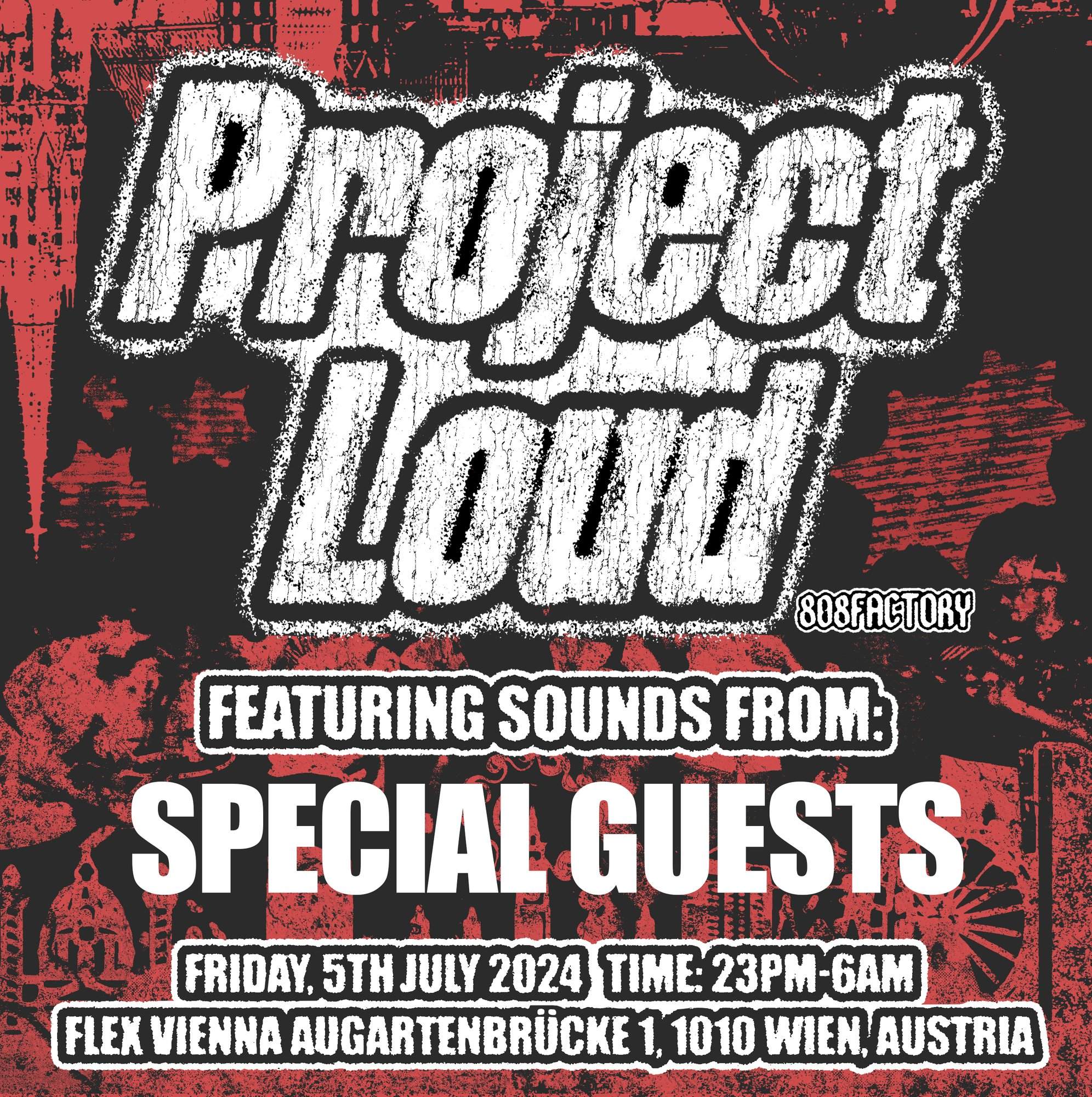 Project Loud x 808 Factory After Party - フライヤー表