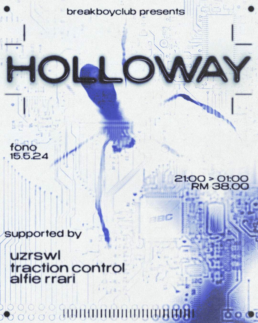 Breakboyclub presents: HOLLOWAY (UK) - Página frontal