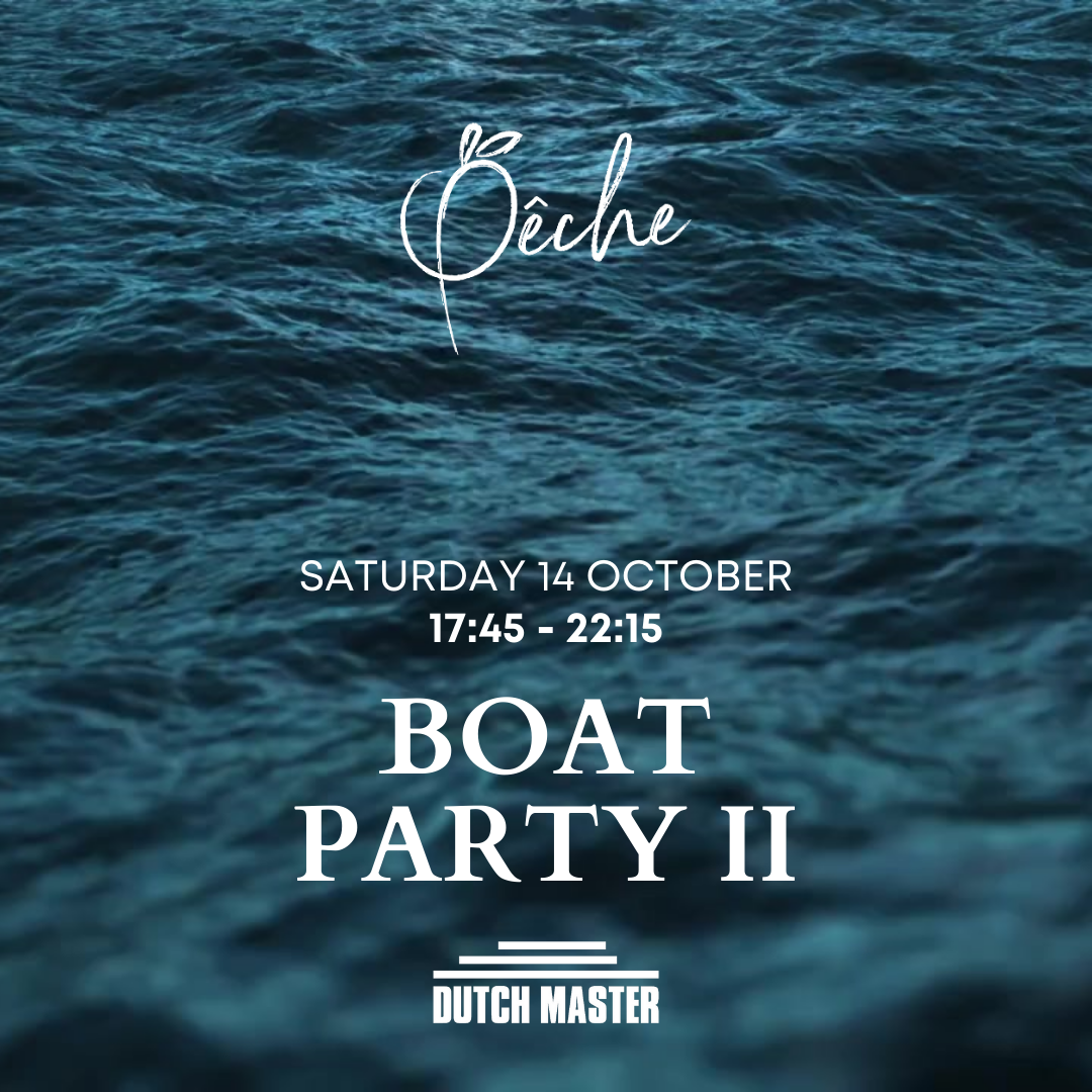 Pêche presents: Boat Party II + Charity After Party with When It All Blows Over - フライヤー表