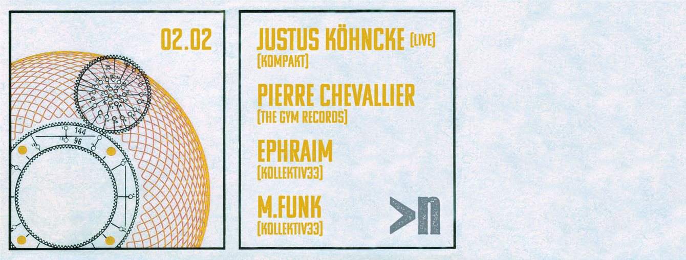 Justus Köhncke *Live, Pierre Chevallier, Ephraim, M.Funk - フライヤー表