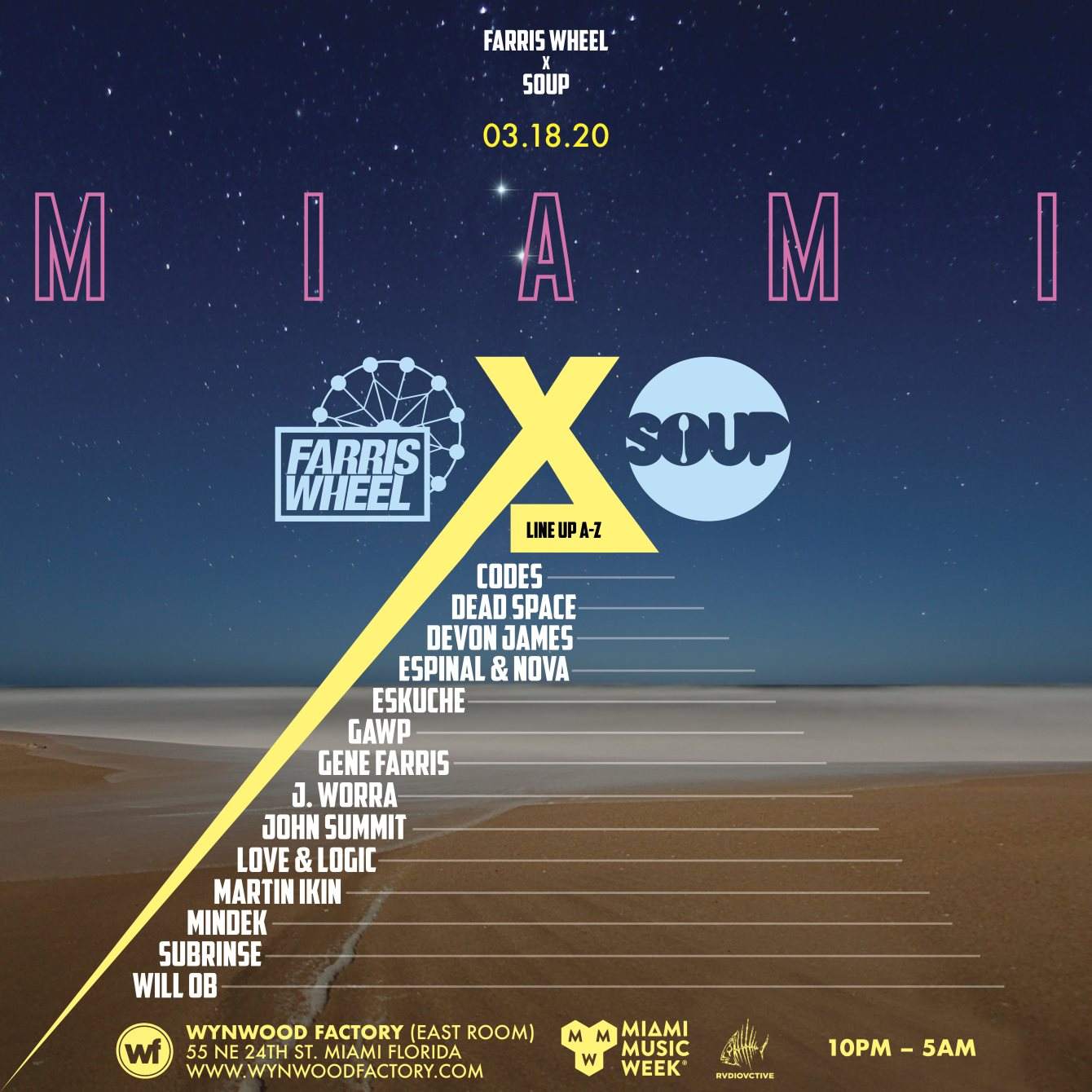 [CANCELLED] Farris Wheel x Soup Label Showcase at Wynwood Factory - MMW 2020 - フライヤー表