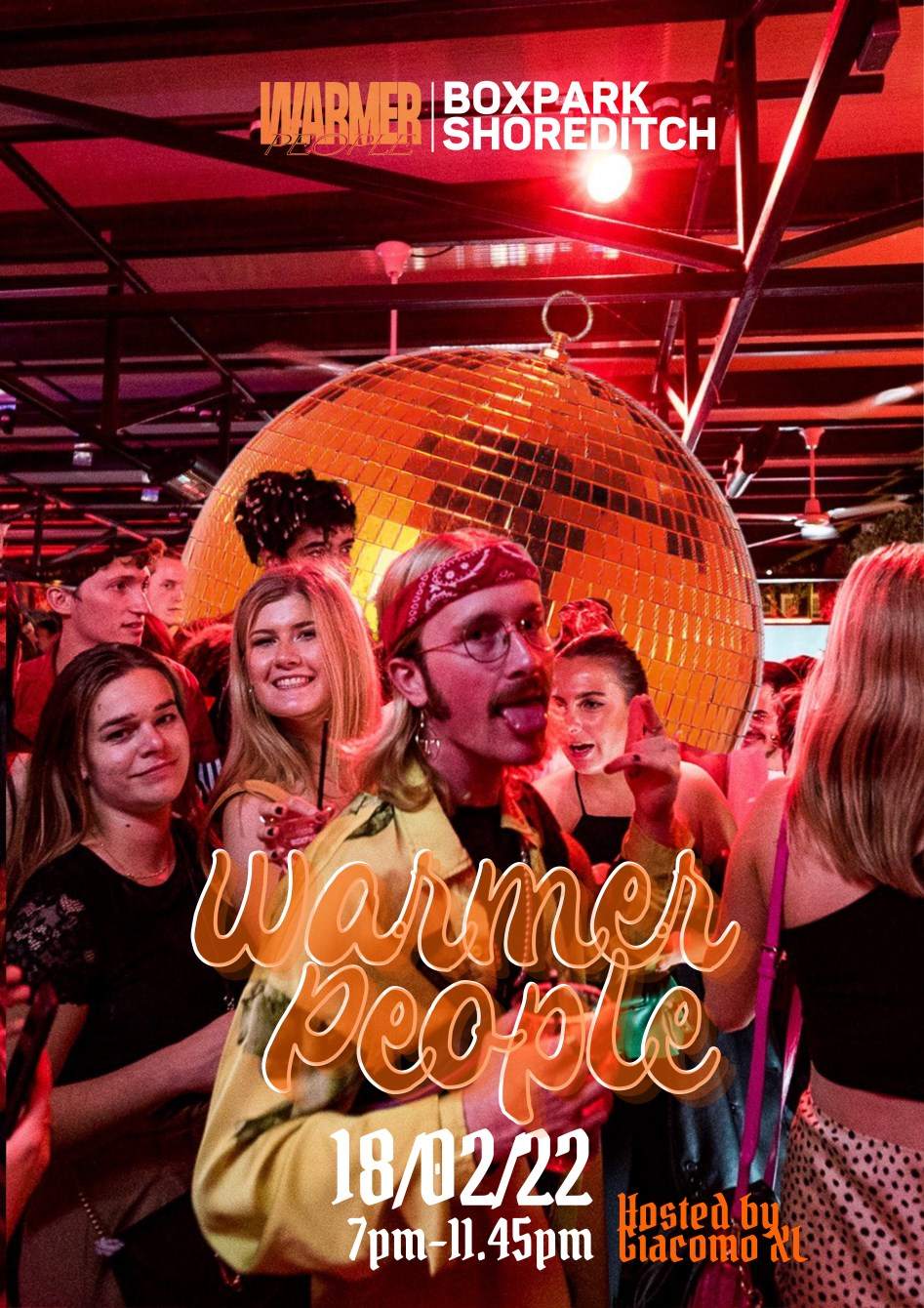 [Free Entry] Warmer People x Boxpark Shoreditch - フライヤー表