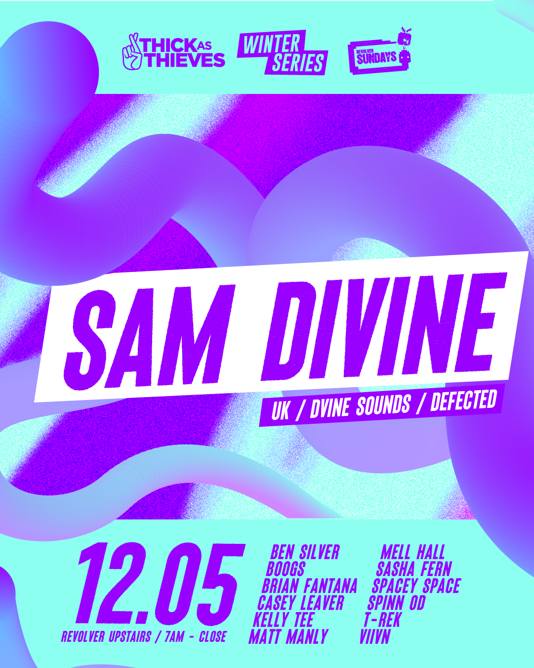 Thick As Thieves pres. Winter Series - Sam Divine - フライヤー表