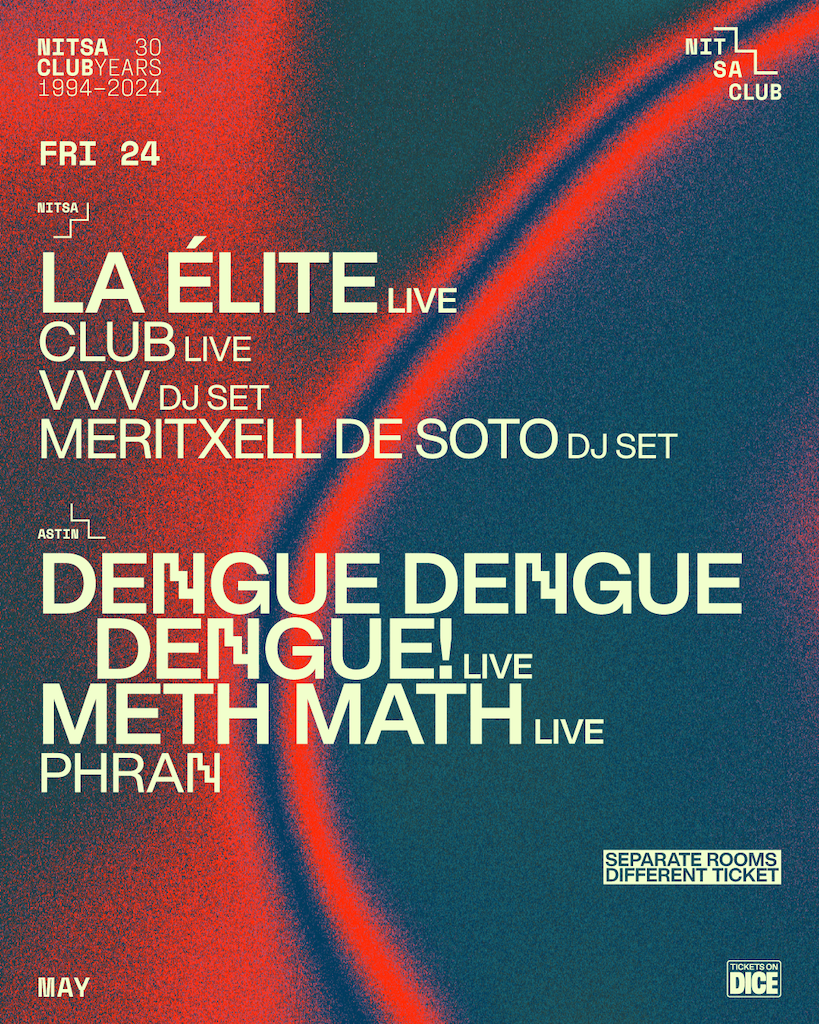 LA ÉLITE Live / Dengue Dengue Dengue! Live · Meth Math Live - フライヤー表