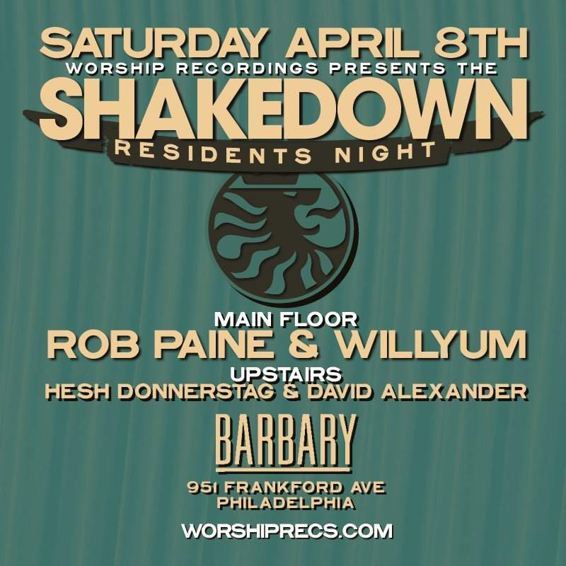 The Shakedown with Rob Paine, Willyum, Donnerstag & David Alexander - フライヤー表