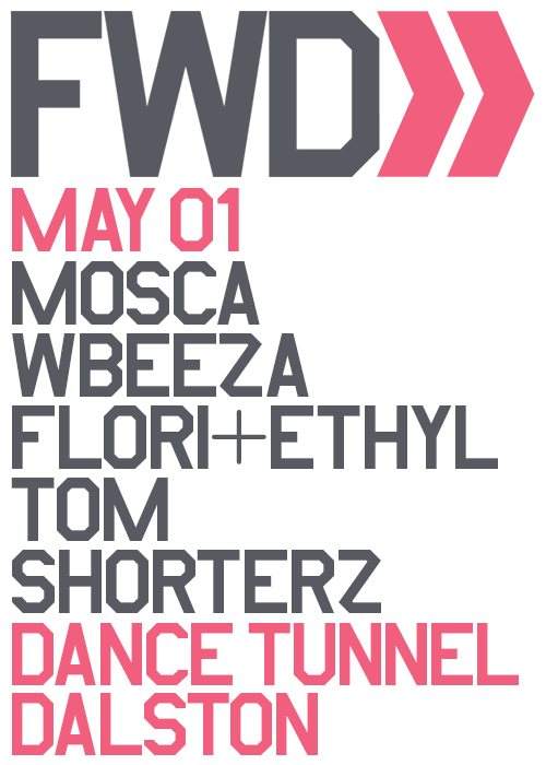 FWD>> with Mosca & Wbeeza - フライヤー表