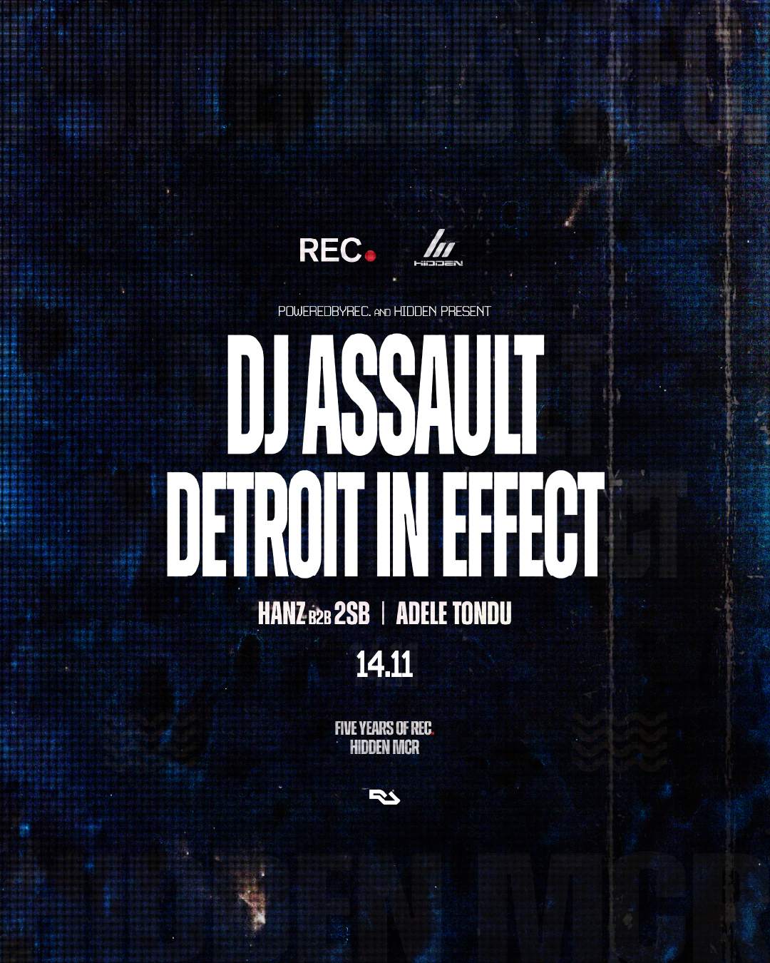 DJ ASSAULT & Detroit In Effect - REC. x Hidden at Hidden, Manchester ...