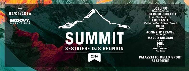 Groovy presents Summit - Sestriere Dj Reunion - フライヤー表
