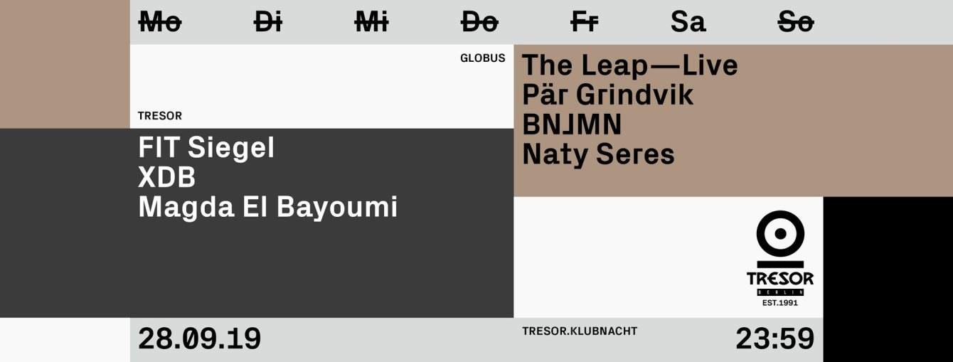 Tresor.Klubnacht with FIT Siegel, The Leap (Live), XDB - フライヤー表