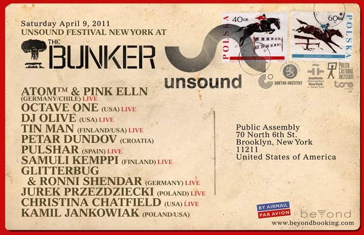 The Bunker At Unsound Festival New York with Atom™ & Pink Elln, Octave One, Tin Man, Petar Dundov - Página frontal