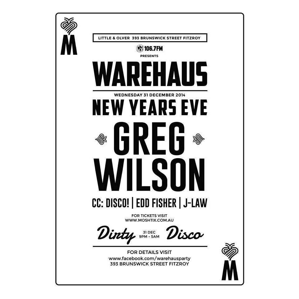 Warehaus NYE: Greg Wilson & Friends - Página frontal