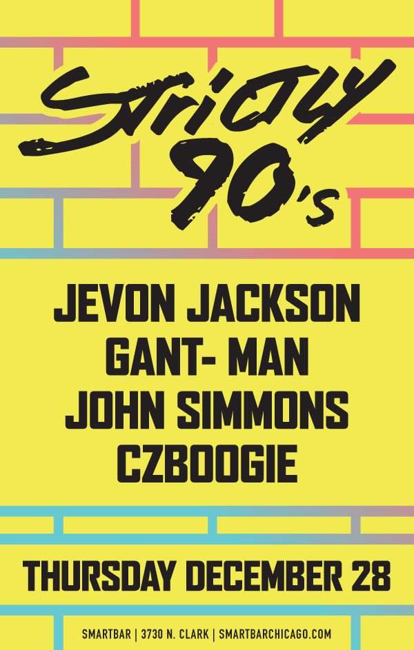 Strictly 90s with Jevon Jackson / Gant-Man / John Simmons / Czboogie - Página frontal