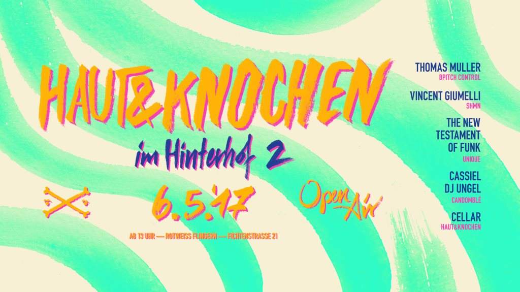 Haut & Knochen im Hinterhof II - Open Air - フライヤー表