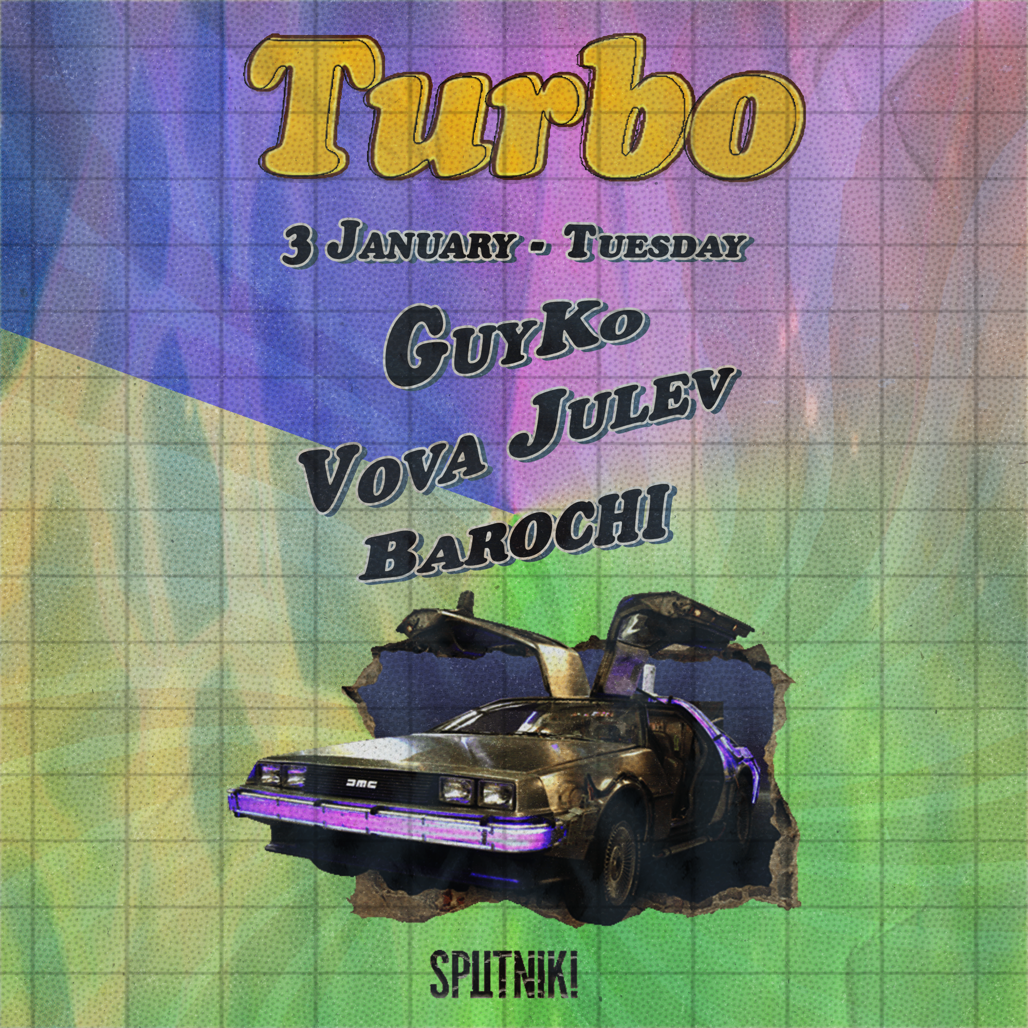 Turbo Groove presents: GuyKO / Vova Julev / Barochi - フライヤー表