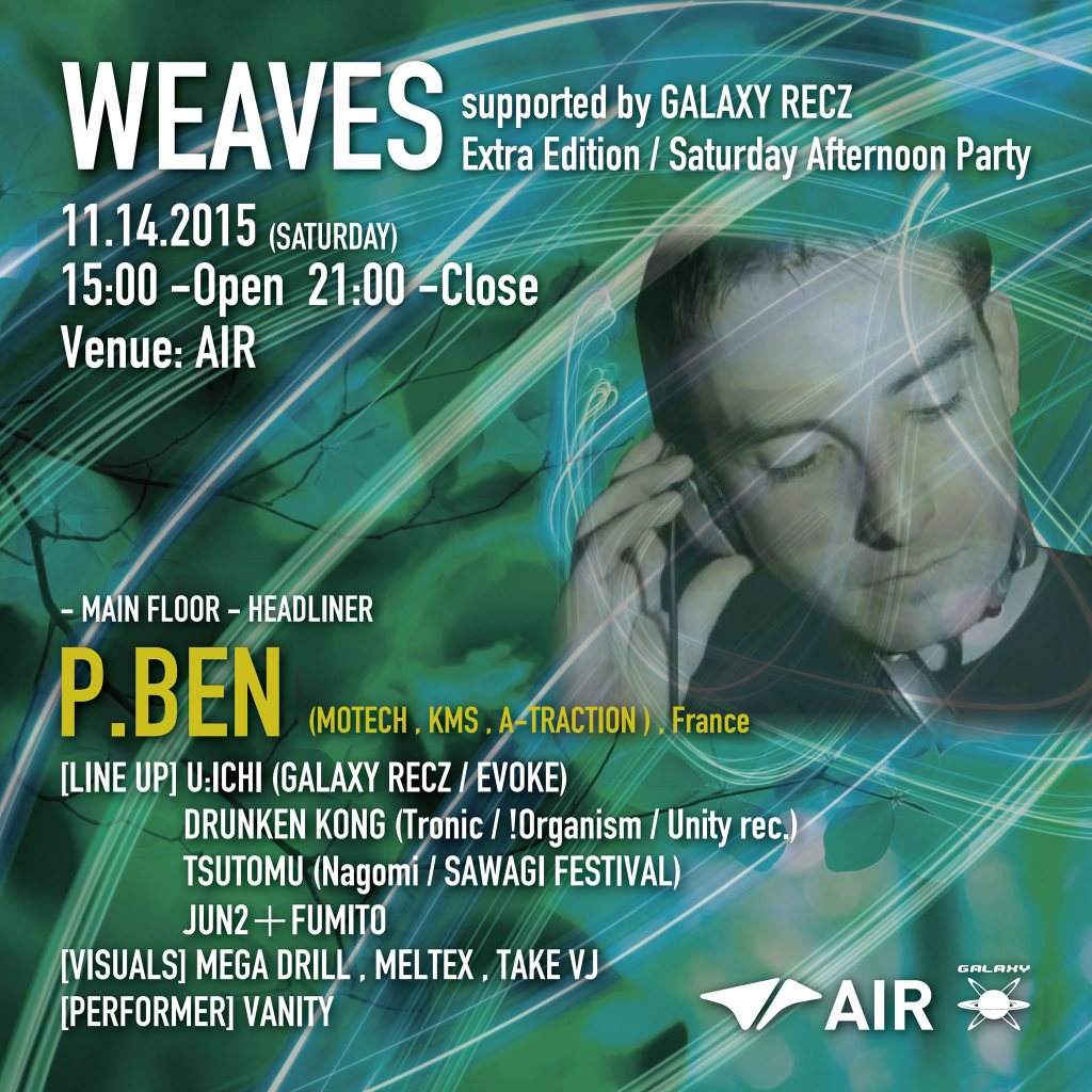 Weaves Supported by Galaxy Recz - フライヤー表