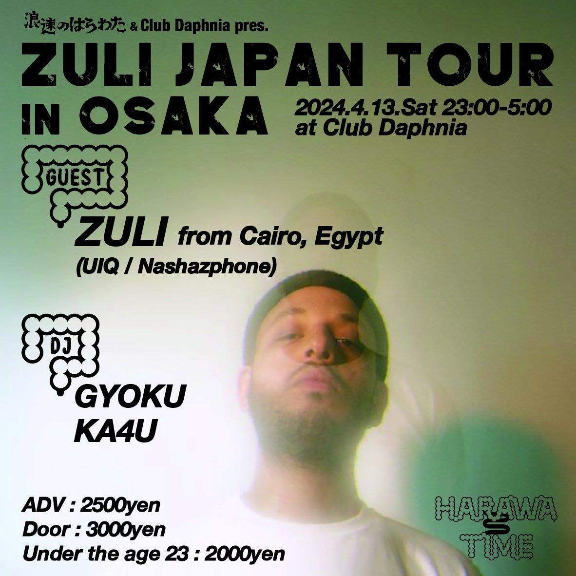 浪速のはらわた & club Daphnia pres. ZULI Japan tour in Osaka - フライヤー表
