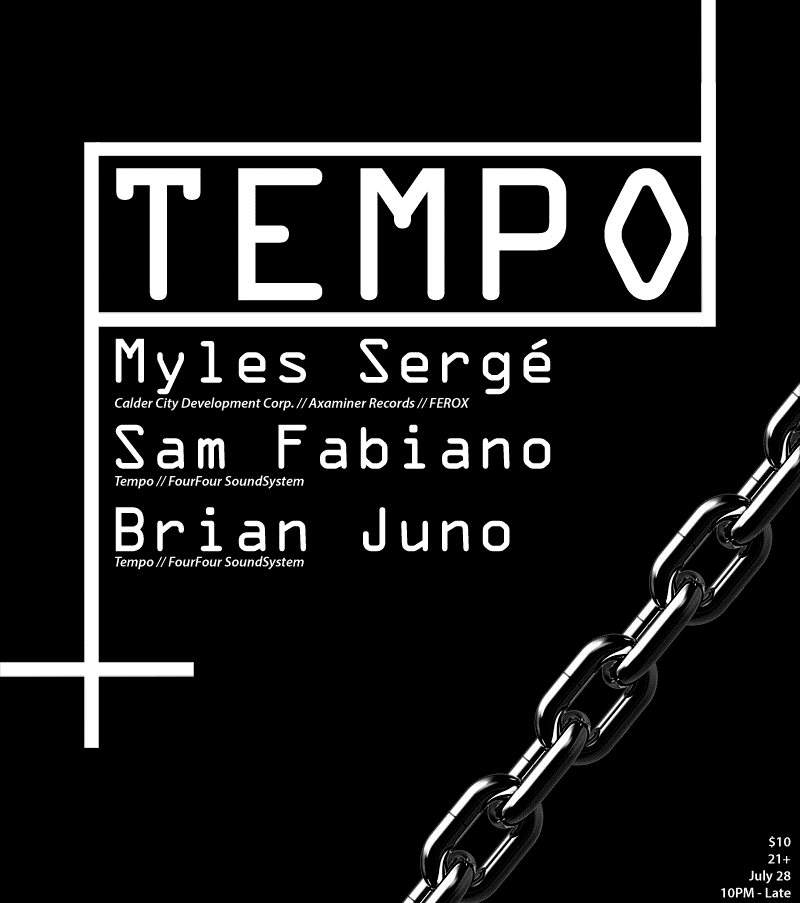 Tempo II - Myles Sergé, Sam Fabiano, Brian Juno - フライヤー表