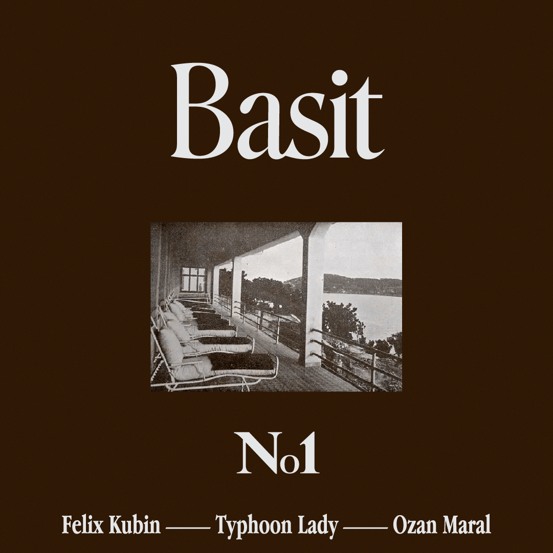 Basit o1: Felix Kubin -- Typhoon Lady -- Ozan Maral - フライヤー表