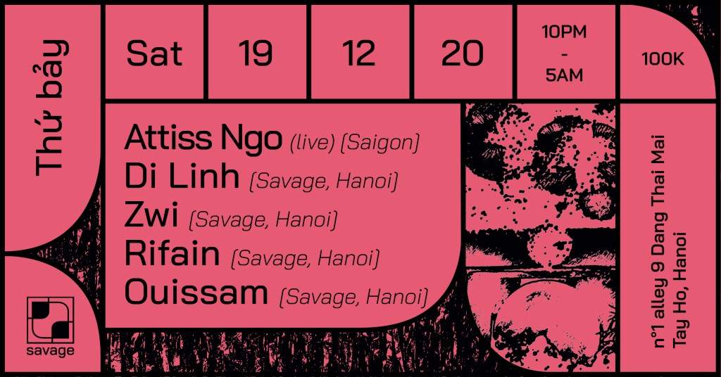 Attiss Ngo [live] (Saigon) & Di Linh (Savage, Hanoi) & Zwi (Savage,Hanoi) - Página frontal