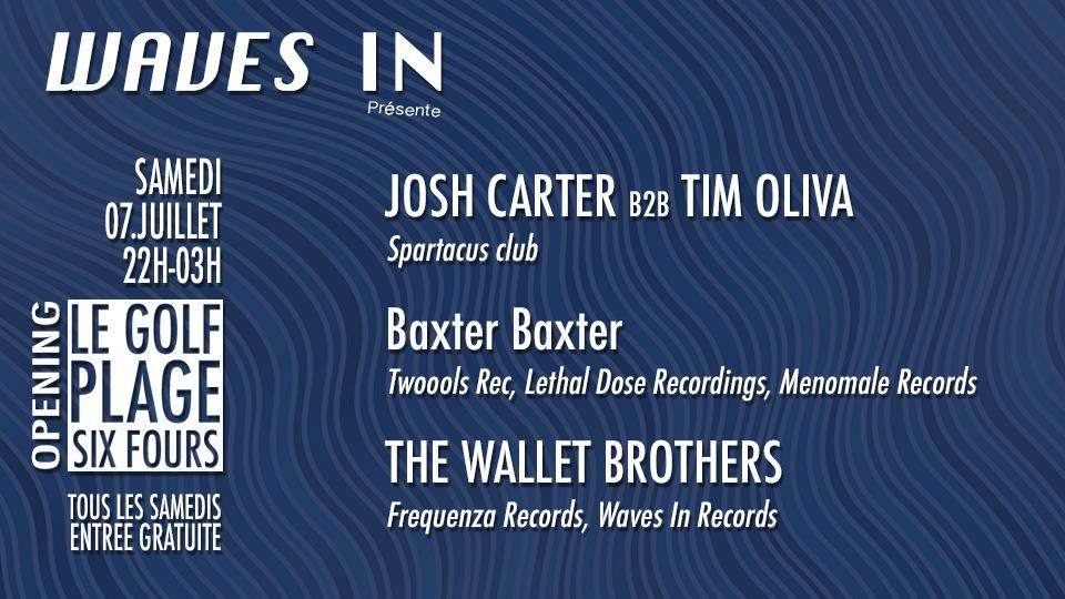 Waves In Présents Josh Carter & Tim Oliva / Baxter / The Wallet Brothers - フライヤー表