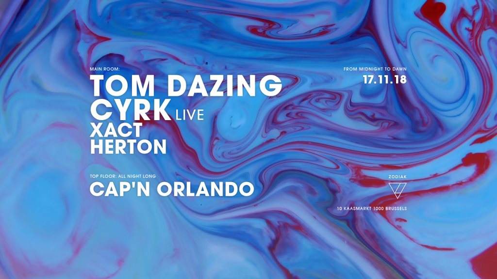 Zodiak presents Tom Dazing, CYRK Live - Página frontal