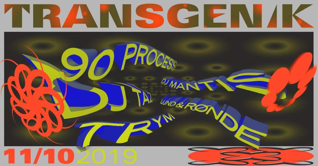 Transgenik: Trym, 90 Process, Lund&rønde, DJ Mantis, DJ Taz - Página frontal