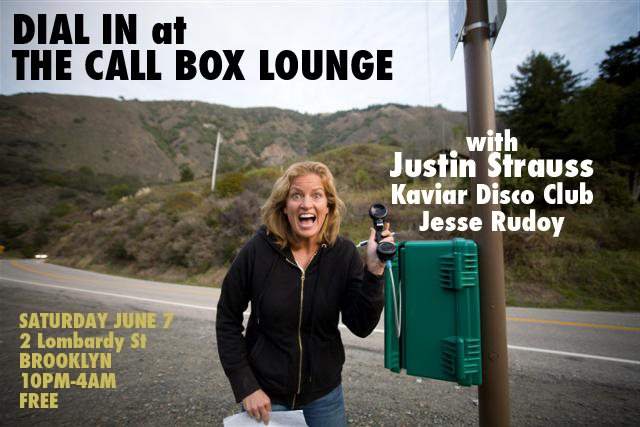 Dial In at The Call Box Lounge with Justin Strauss, Kaviar Disco Club, & Jesse Rudoy - Página frontal