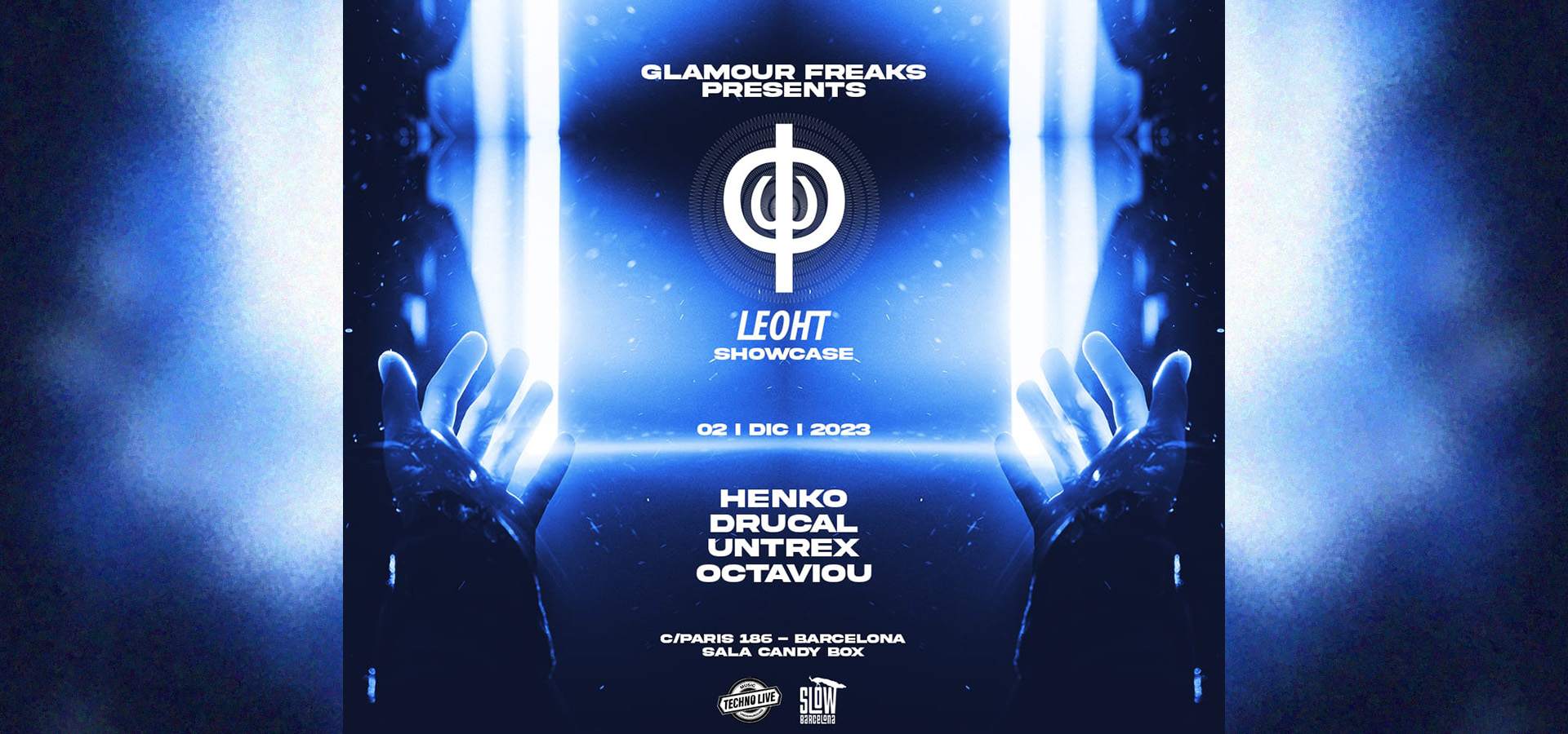 Glamour Freaks presents LEOHT Showcase: Henko + Drucal + Untrex + Octaviou - Página frontal