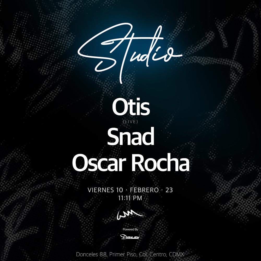 Studio feat. Otis, Snad, Oscar Rocha - フライヤー表