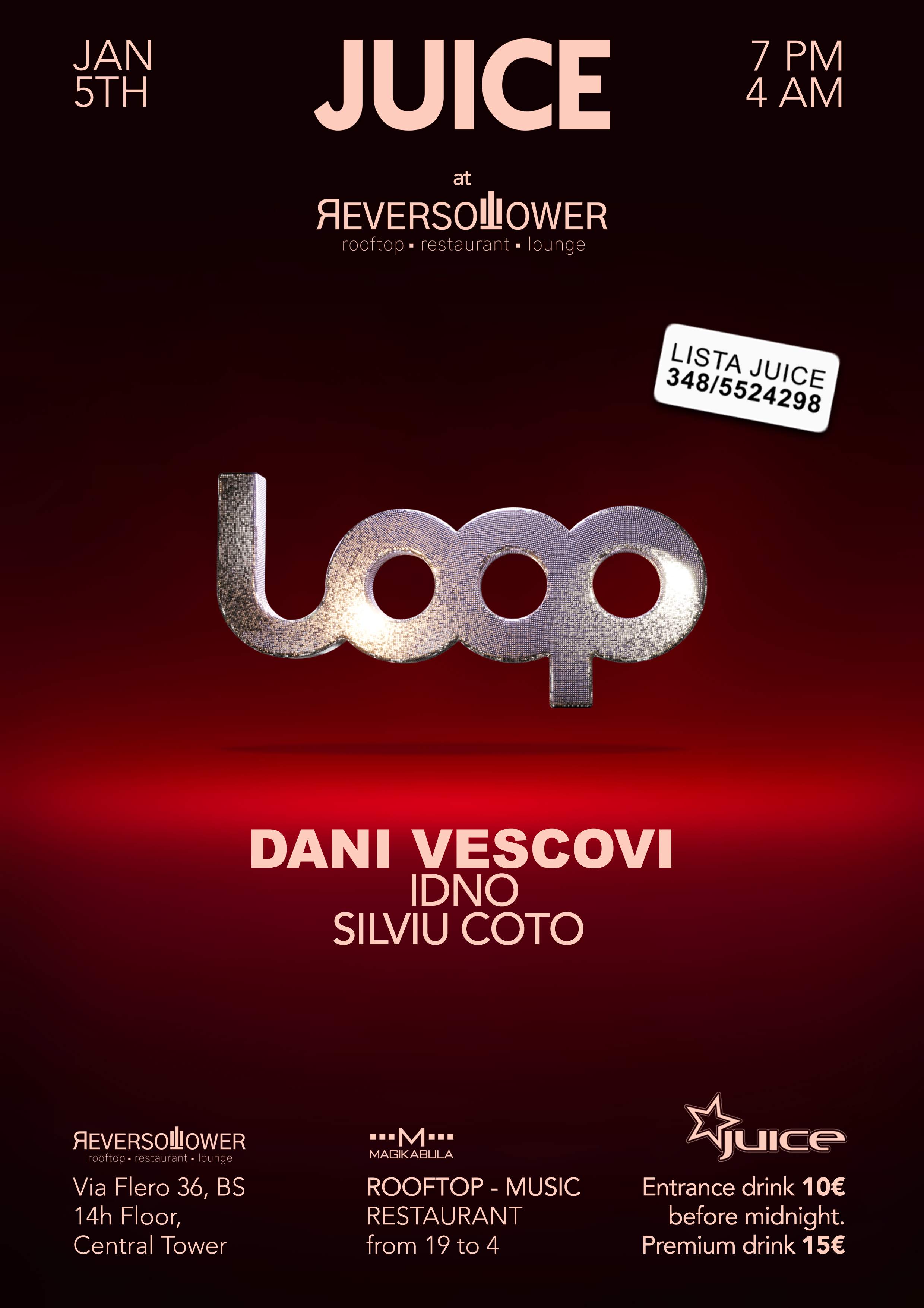 JUICE pres. LOOP (BS) bei Reverso Tower, Nord