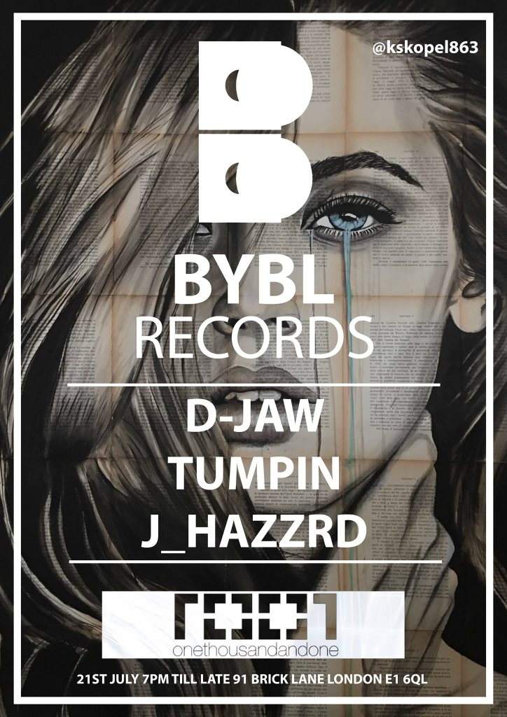 BYBL Records Free Party - D-Jaw / Tumpin / J_hazzrd - フライヤー表