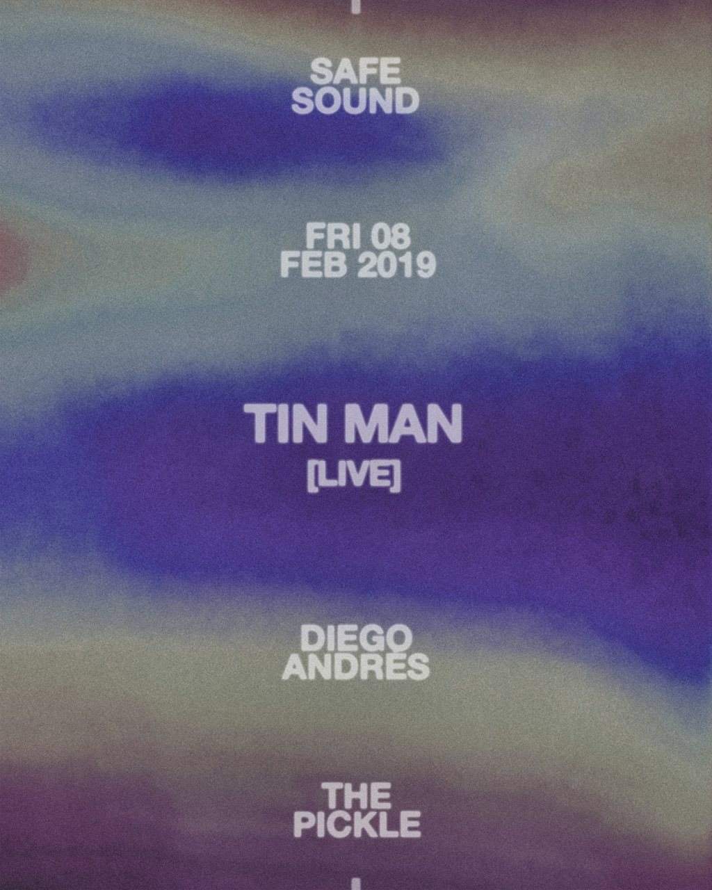 SAFE ● Tin Man [Live] - フライヤー表