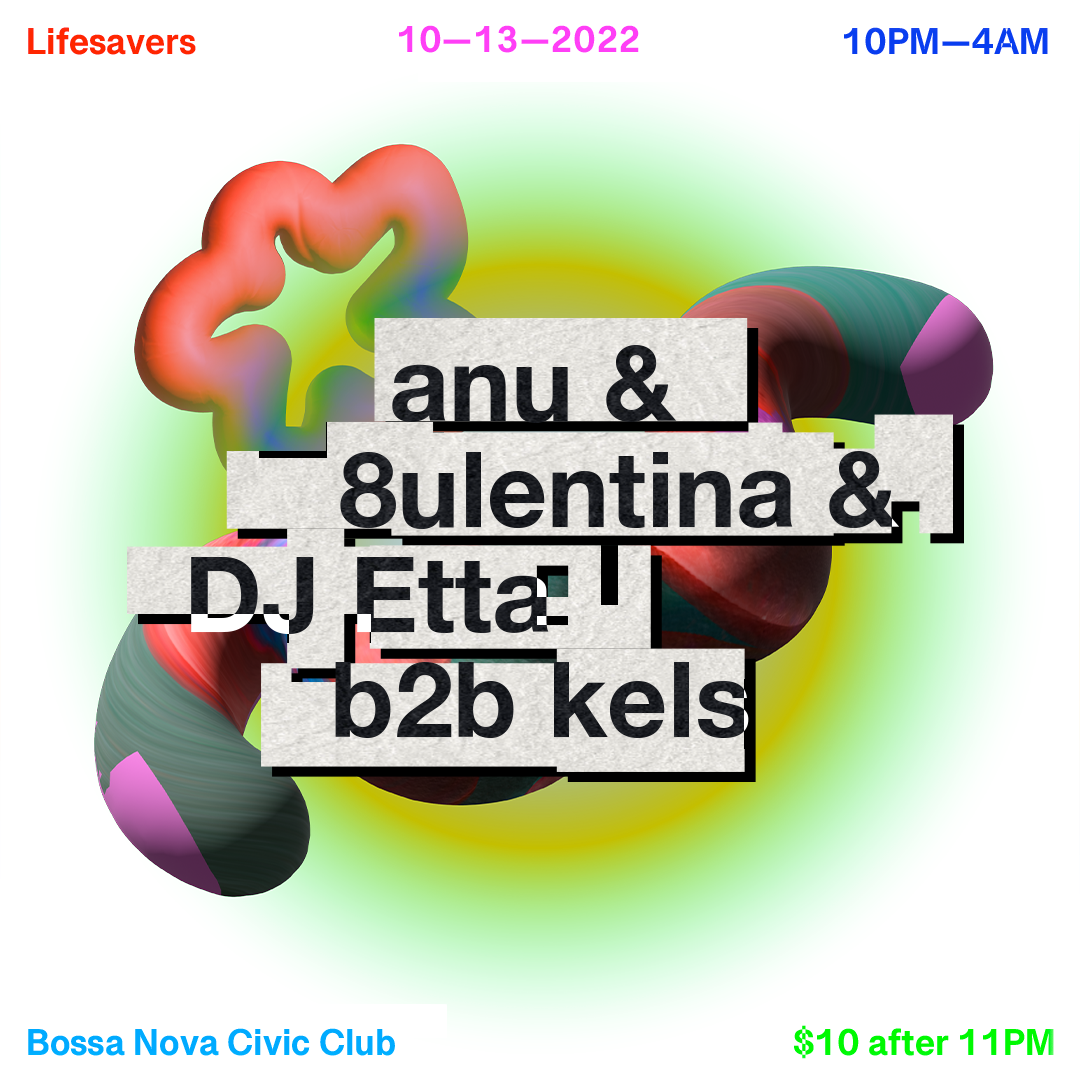 Lifesavers with anu, 8ULENTINA, DJ Etta & kels - フライヤー表