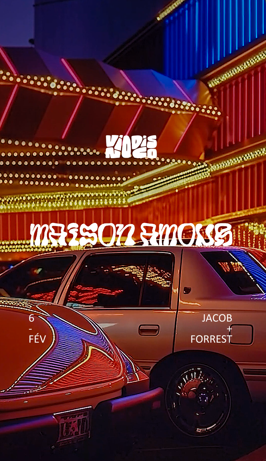 Maison Amour: Jacob + Forrest at Vino Disco, Montreal