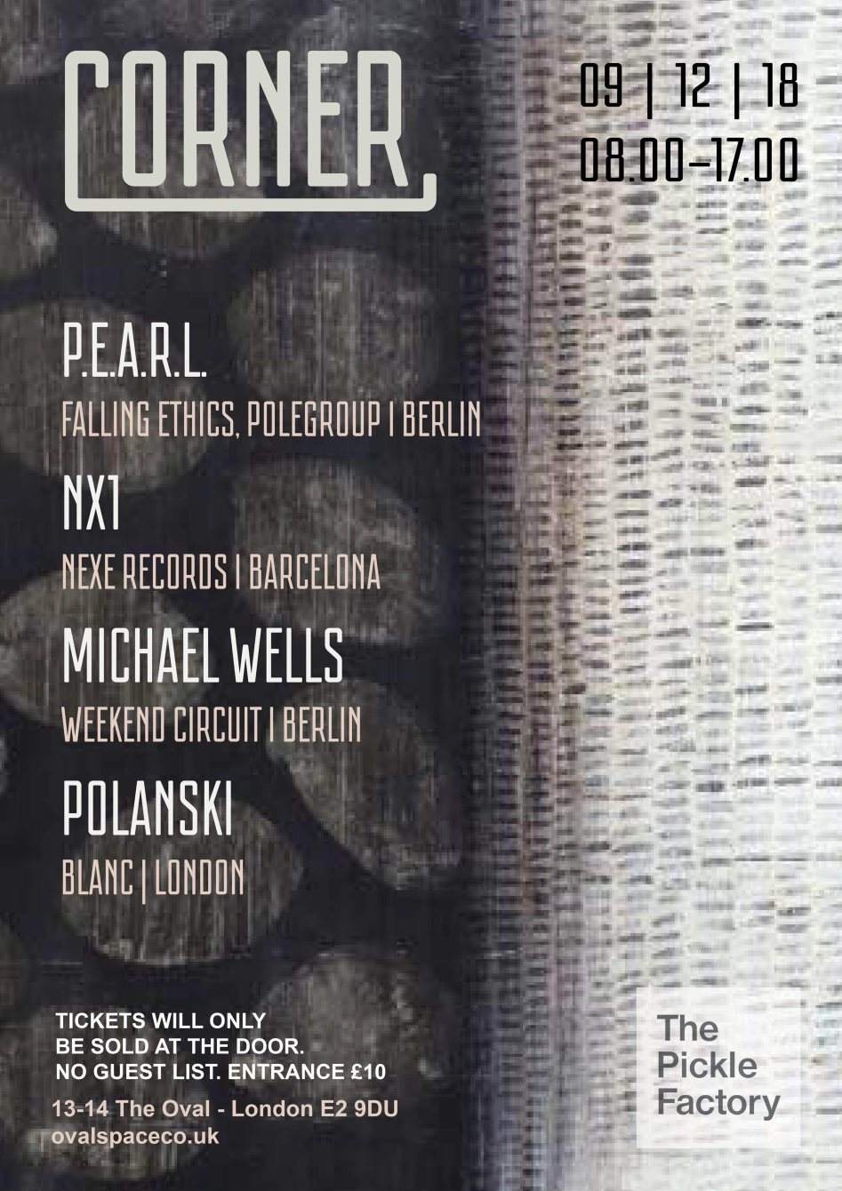 Corner with P.E.A.R.L, NX1, Michael Wells - フライヤー表