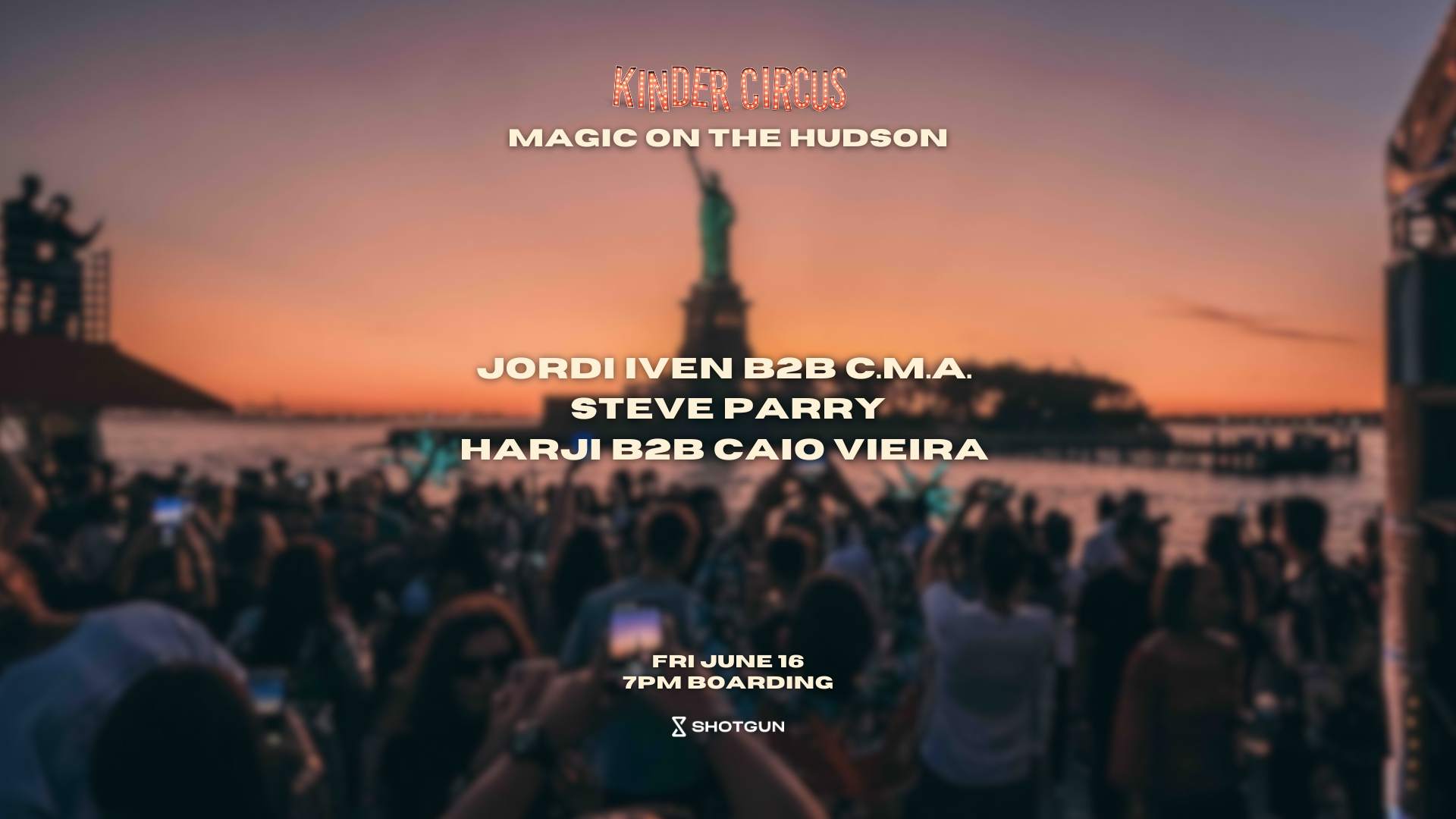 Kinder Circus - MAGIC ON THE HUDSON (7PM BOARDING) + AFTER PARTY (MIDNIGHT - 10AM) - フライヤー表