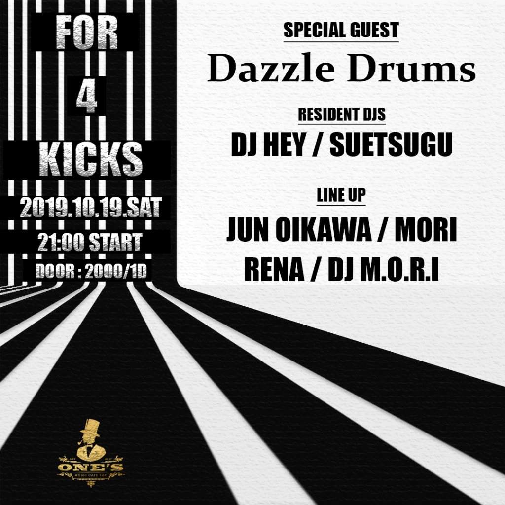 For 4 Kicks Feat. Dazzle Drums - フライヤー表