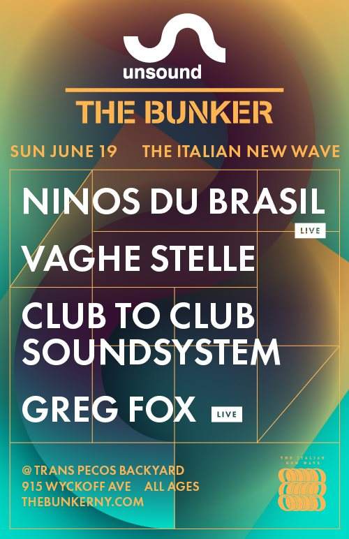 The Bunker, Unsound New York, and Club to Club present The Italian New Wave - Página trasera