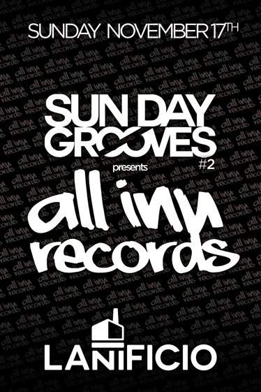 Sun Day Grooves #2 presents All inn Records - フライヤー表