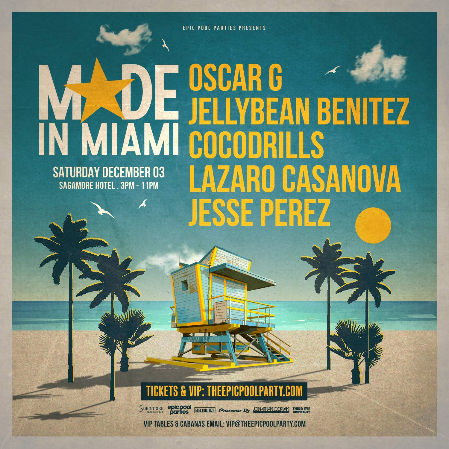Epic Pool Parties pres. Made in Miami - Oscar G & friends - フライヤー表