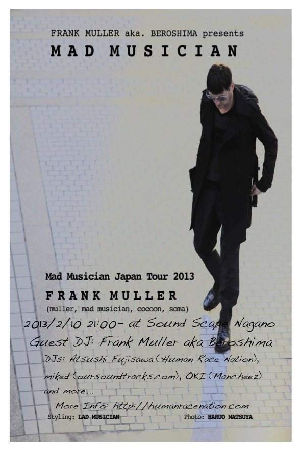 Frank Muller aka Beroshima Mad Musician Japan Tour 2013 - フライヤー表