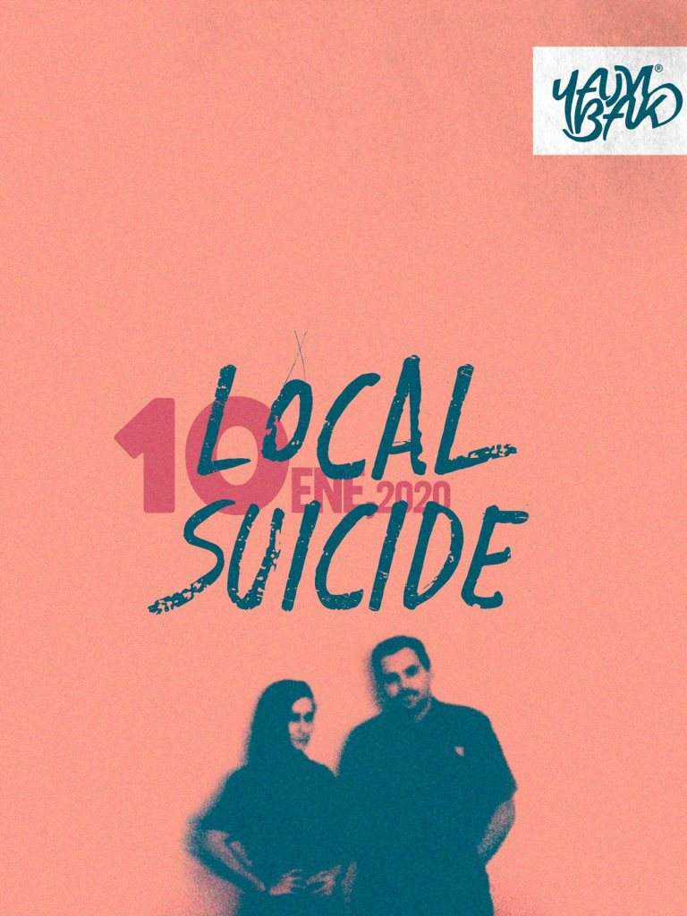 Local Suicide - フライヤー表