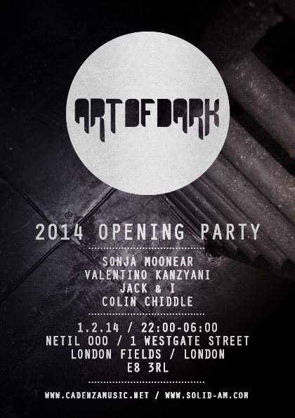 Art Of Dark '2014 Opening' with Sonja Moonear, Valentino Kanzyani - Página frontal