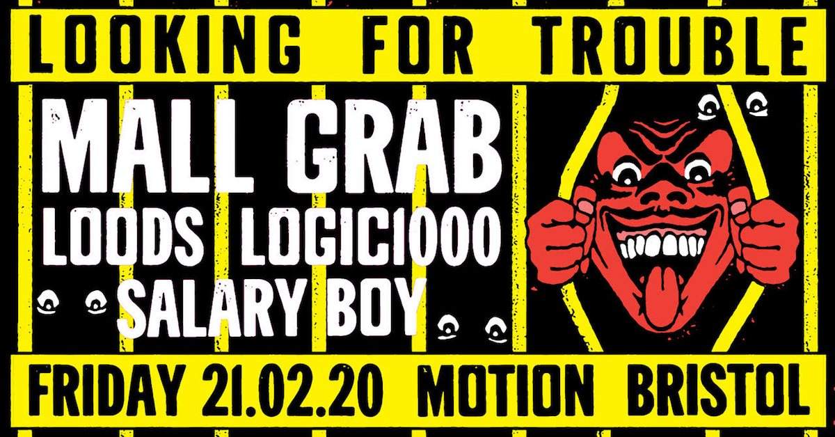 Mall Grab presents Looking For Trouble - Página frontal