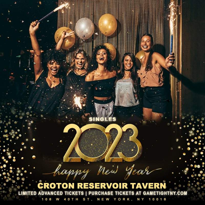 Croton Reservoir Tavern New Year's Eve Singles Party 2023 - フライヤー表
