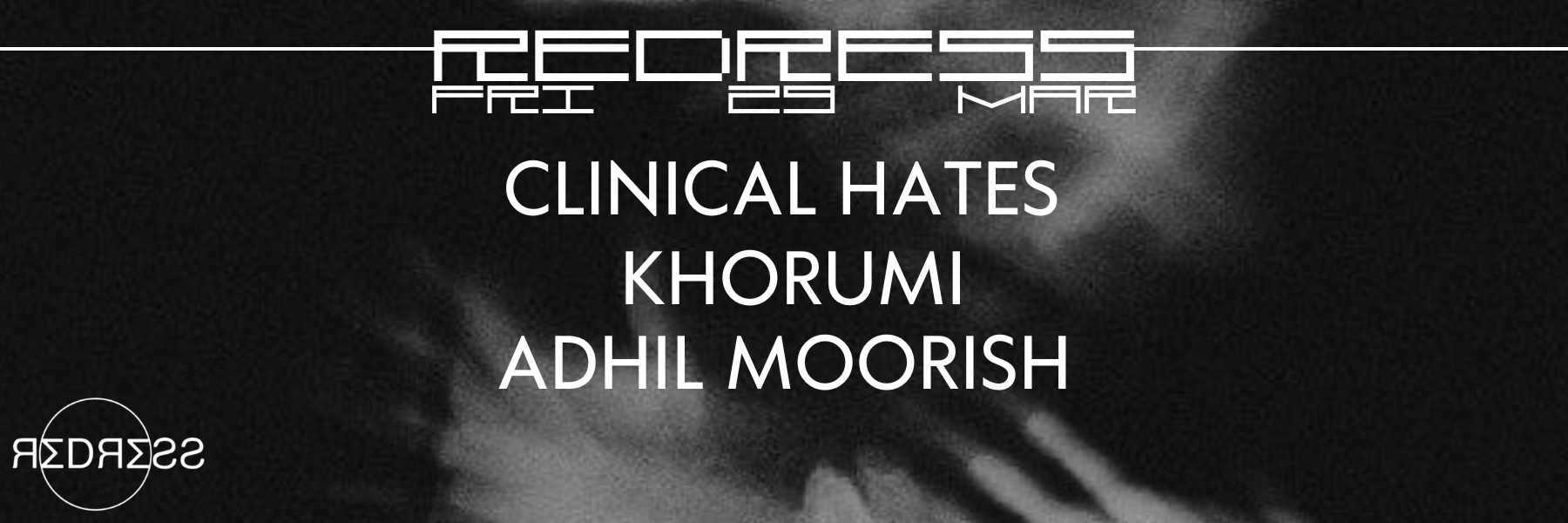 Redress •Clinical Hates/ KHORUMI / Adhil Moorish - Página trasera