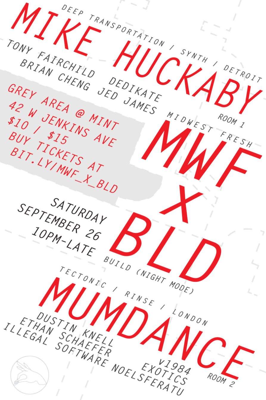 MWF x BLD with Mike Huckaby & Mumdance - Página frontal