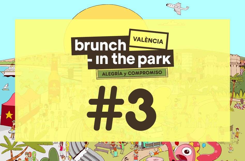 Brunch -In The Park Valencia #3: John Talabot, Lena Willikens, Core, Daniel Baughman - Página frontal