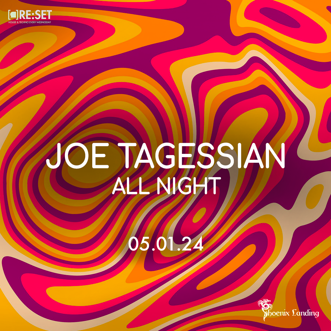 Re:Set with Joe Tagessian (All Night) - フライヤー表