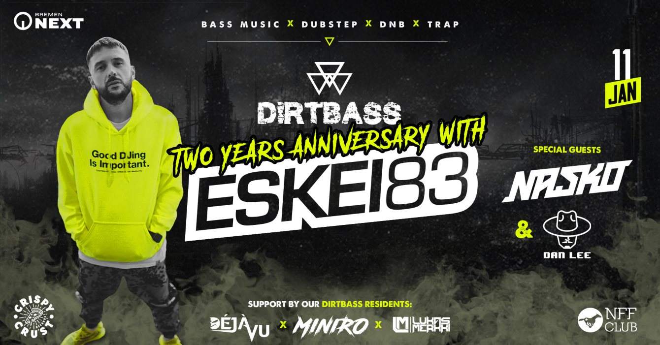 2 Years Dirtbass with Eskei83 - フライヤー表